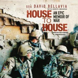 House to House, Staff Sergeant David Bellavia with John Bruning