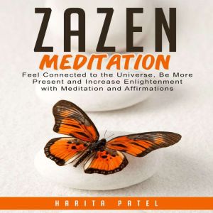 Zazen Meditation, Harita Patel