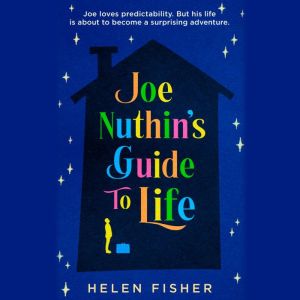 Joe Nuthin's Guide to Life