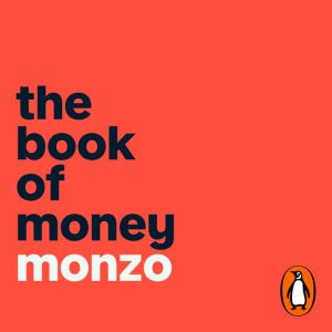 The Book of Money: How to feel good (or better) about your finances