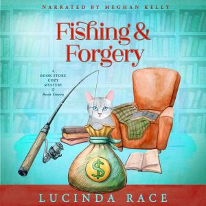 Fishing & Forgery: A Paranormal Witch Cozy Mystery