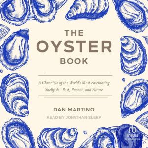 The Oyster Book, Dan Martino