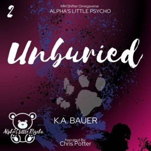 Unburied, K.A. Bauer