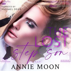 The Lost Stepson, Annie Moon