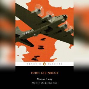 Bombs Away, John Steinbeck