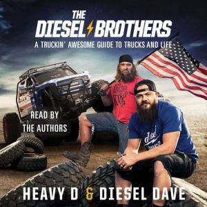 The Diesel Brothers, Heavy D