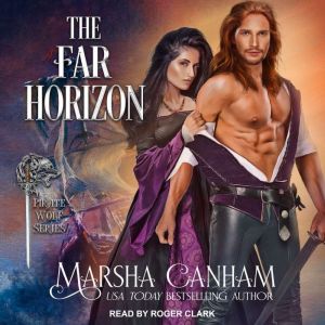 The Far Horizon, Marsha Canham