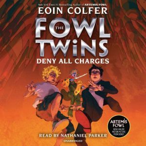 The Fowl Twins, Book Two Deny All Ch..., Eoin Colfer