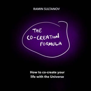 The CoCreation Formula, Ramin Sultanov