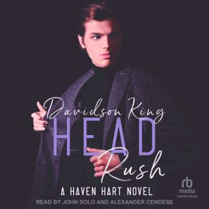 Head Rush, Davidson King