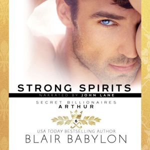 Strong Spirits, Blair Babylon