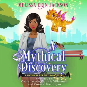 A Mythical Discovery, Melissa Erin Jackson