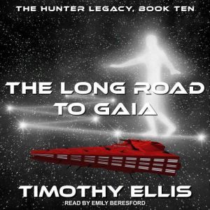 The Long Road to Gaia, Timothy Ellis