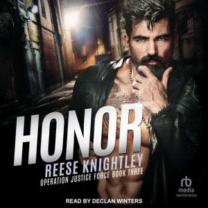 Honor, Reese Knightley