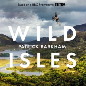 Wild Isles, Patrick Barkham