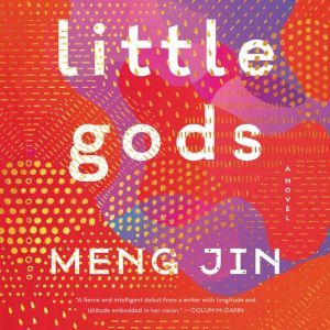 Little Gods, Meng Jin
