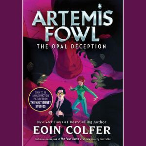 Artemis Fowl 4 Opal Deception, Eoin Colfer