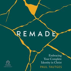 Remade, Paul Tautges