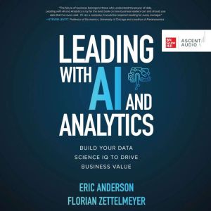 Leading with AI and Analytics, Eric Anderson