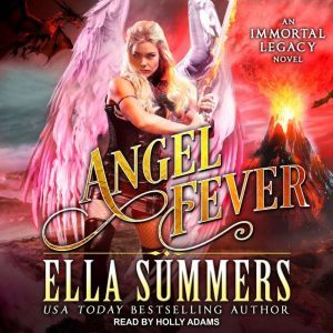 Angel Fever, Ella Summers