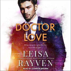 Doctor Love, Leisa Rayven