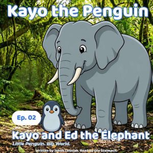 Kayo and Ed the Elephant, Jakub Lesniak