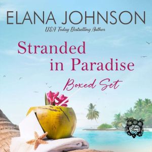 Stranded in Paradise Boxed Set: The McLaughlin Sisters Clean Romance Complete Collection