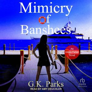 Mimicry of Banshees, G.K. Parks