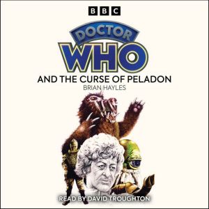 Doctor Who And The Curse Of Peladon