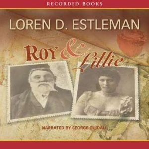 Roy  Lillie, Loren Estleman