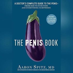 The Penis Book, Aaron Spitz, MD