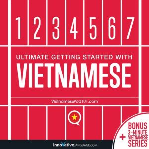 Ultimate Getting Started with Vietnam..., Innovative Language Learning