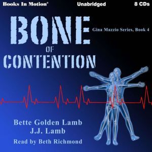 Bone Of Contention, J.J. Lamb