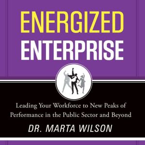 Energized Enterprise, Marta Wilson