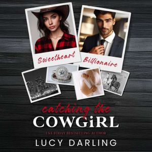 Catching the Cowgirl, Lucy Darling