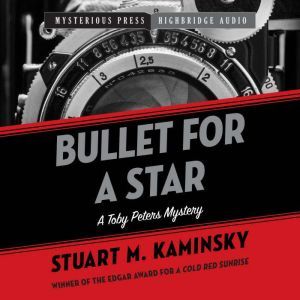 Bullet for Star, Stuart M. Kaminsky