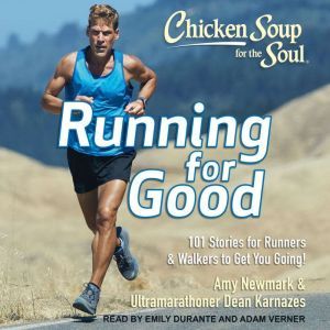 Chicken Soup for the Soul, Dean Karnazes