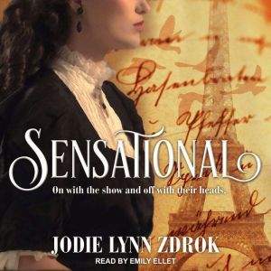 Sensational, Jodie Lynn Zdrok