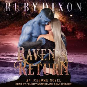 Ravens Return, Ruby Dixon