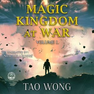 Magic Kingdom at War Volume 1, Tao Wong