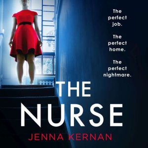 The Nurse, Jenna Kernan