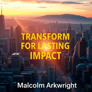 Transform for Lasting Impact: Secrets to Empowering Every Child: "Elevate your approach! Discover transformative audio lessons
