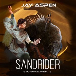 Sandrider, Jay Aspen