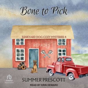 Bone To Pick, Summer Prescott