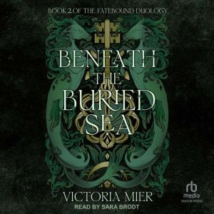 Beneath the Buried Sea
