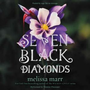 Seven Black Diamonds, Melissa Marr