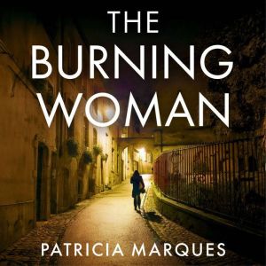 The Burning Woman: A blood-tingling serial-killer crime thriller for summer 2025