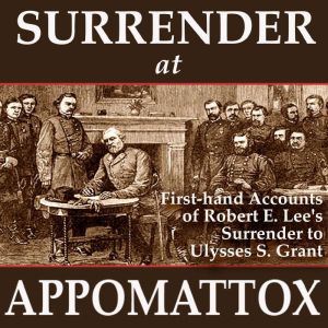 Surrender at Appomattox, Wetware Media