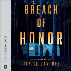Breach of Honor, Janice Cantore