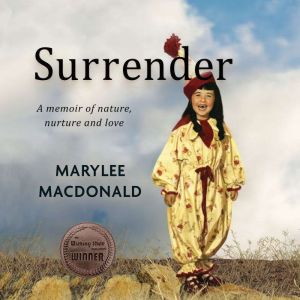 Surrender, Marylee MacDonald